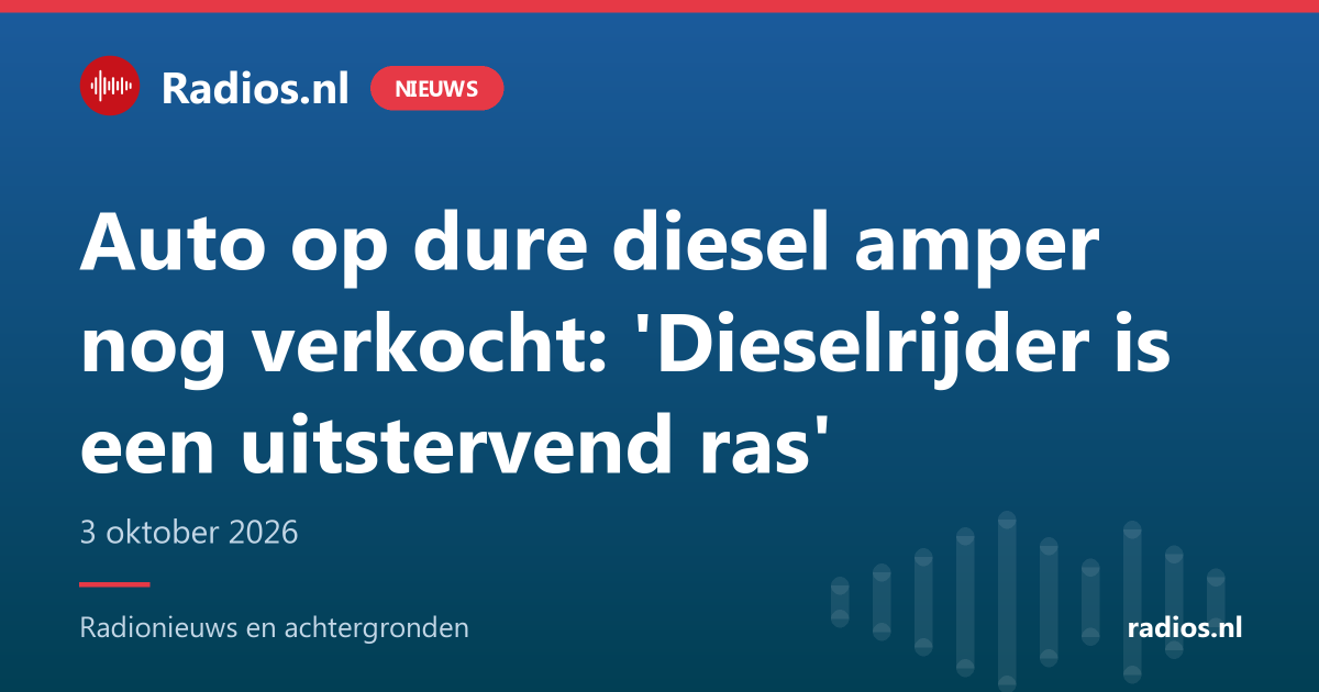 Auto op dure diesel amper nog verkocht: 'Dieselrijder is een uitstervend ras'