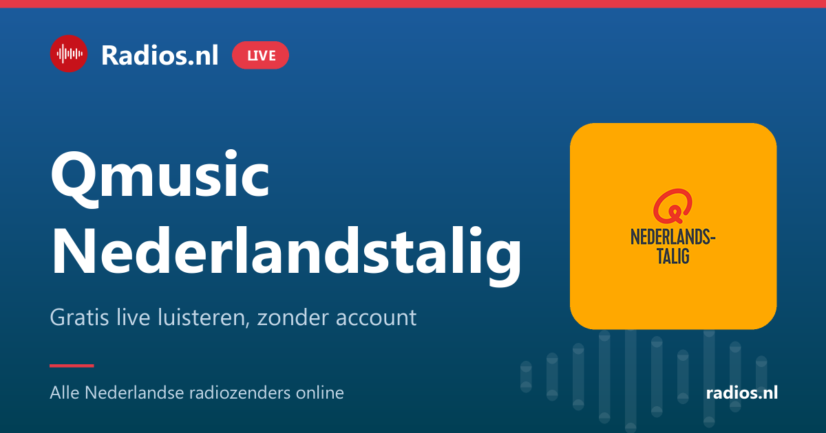 Qmusic Nederlandstalig playlist: welk nummer draaide er net?